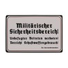 Tin Sign 30 x 20 cm Warning Sign Military Security