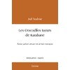 Les Crocodiles tueurs de Karabane: Roman policier africain tiré de