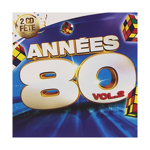 Annees 80 Vol. 2 by Various [Audio CD]
