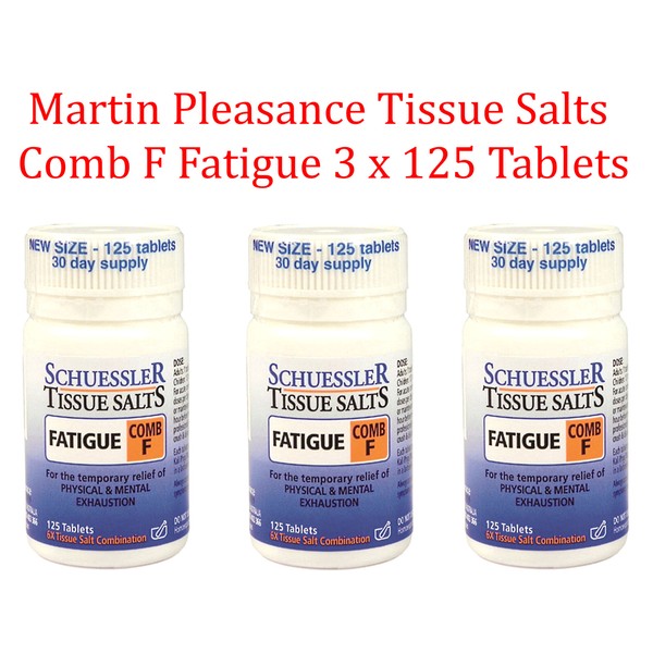 Martin & Pleasance COMB F FATIGUE Schuessler Tissue Salts 3 x 125 Tablets