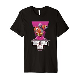 Power Rangers Birthday Girl Dino Fury Pink Ranger Epic Pose Premium T-Shirt