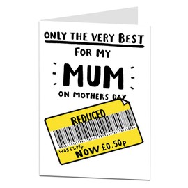 Funny Mother's Day Card For Mum. Rude Only The Very Best. From Son Or Daughter On Mothering Sunday