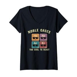 Womens Noble Gases Too Cool to React Funny Chemistry Gift Men,Women V-Neck T-Shirt