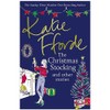 Katie Fforde The Christmas Stocking and Other Stories