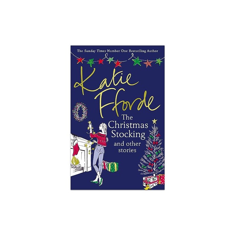Katie Fforde The Christmas Stocking and Other Stories
