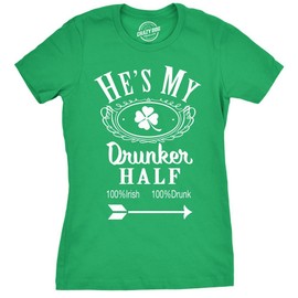 Womens Hes My Drunker Half Funny Party Couple Pub Crawl Shamrock Cute T Shirt Funny T Shirts Saint Patrick's Day Tops for Women Cool Drinking Top Women's Green - S