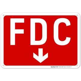 Sigo Signs, FDC Down Arrow Sign, Red Background, 10x7 Inches, 55 mil Thick HDPE (high Density polyethylene), Fade Resistant, Made in USA