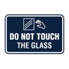 Signs ByLITA Classic Framed Do Not Touch The Glass Sign