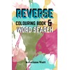Reverse Colouring & Word Search Book