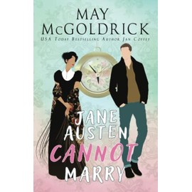 Jane Austen Cannot Marry (Time and Tide Series)
