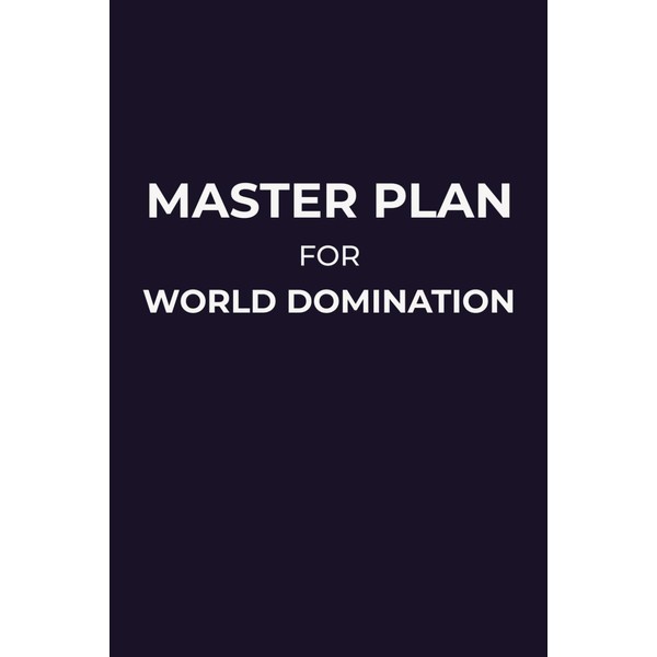 Master Plan for World Domination : Minimalistic Grid Notebook |