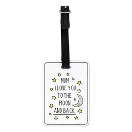 Gift Base Mum I Love You to The Moon and Back Visual Luggage Tag with Black Strap