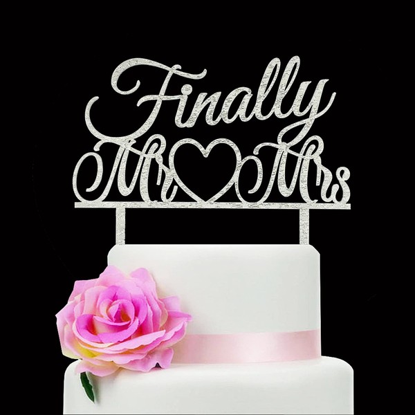 Finally Mr & Mrs Cake Topper, Mr & Mrs Wedding Cake Topper, Wedding Anniversary Bridal Shower Party Decorations, Wedding Cake Topper Silver Acrylic