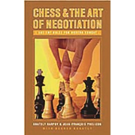 Chess And The Art Of Negotiation: Ancient Rules For Modern Combat