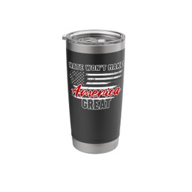 Hate Won't Make America Great Divided States Unity Anti-hate Stainless Steel Insulated Tumbler