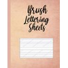 Brush Lettering Sheets: Lined Brush Lettering Practice Worksheets for beginners