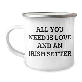 AddictiveDesignsCo Irish Setter Dog Camping Mug Gifts from Men to Friends for Birthday with Love Quote