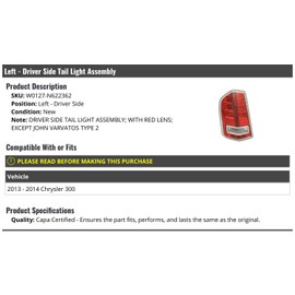 Left Driver Side Tail Light Assembly - with Red Accent - Compatible with 2013-2014 Chrysler 300 (Excludes John V Type 2)