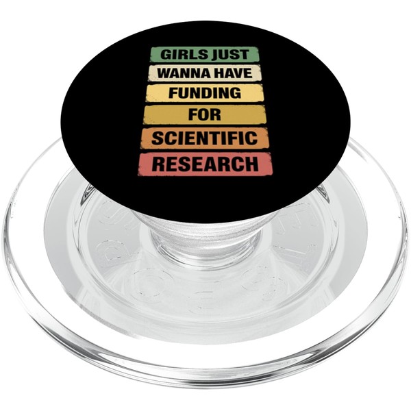 Mädchen wollen nur Geld für wissenschaftliche Forschung PopSockets PopGrip für