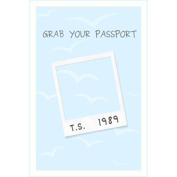 Grab Your Passport 1989 Notebook: Swiftie Eras Polaroid Seagull Travel