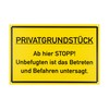 Safety Sign "PRIVATGRUNDSTÜCK - Ab hier Stop!", 1 Piece, 30
