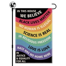 LAGZDFC In This House We Believe Garden Flag, Double Sided Farmhouse Lawn Indoor Outdoor Decor Yard Flags Gifts, Hate Has No Home Here Flags, Equality Ally Yard Flag Gifts, Justice & Equality Banner