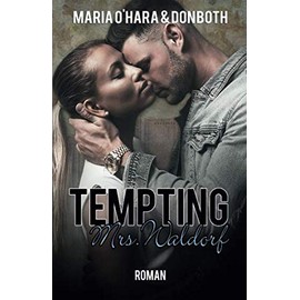 Tempting Mrs. Waldorf