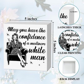 Feminist Decor Wooden Box Sign, Feminist Desk Decoration for Home Office Cubicle Girl Bedroom Anti Patriarchy Sign, Empowerment Strong Women Girl Power Gifts, Confidence of a Mediocre White Man