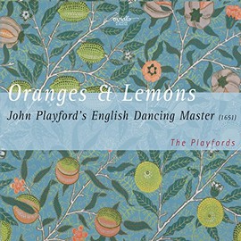 Oranges and Lemons - John Playford's English Dancing Master