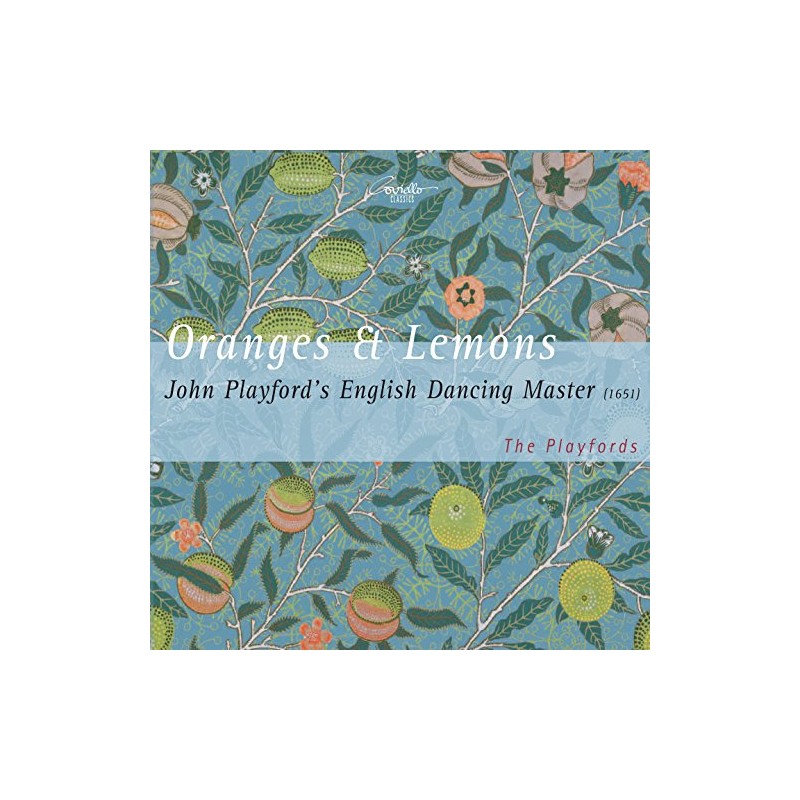 Oranges and Lemons - John Playford's English Dancing Master