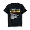 Alert I Have Autism In An Emergency Situation Awareness T-Shirt