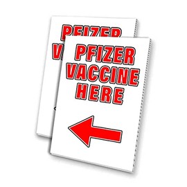 Vaccine Here Left Arrow (24" x 36") 4Mm Corrugated Plastic Panel, Graphics Applied to 1 Side (Pk of 2) |Virus, Pandemic, Medical
