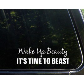 Sign Depot Wake Up Beauty It's Time to Beast - 8-3/4" x 3-1/2" - Vinyl Die Cut Decal/Bumper Sticker for Windows, Cars, Trucks, Laptops, Etc.