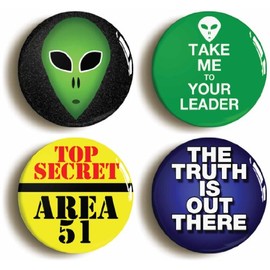 4 x"ALIEN INVASION" BADGES BUTTONS PINS (1inch/25mm diameter)