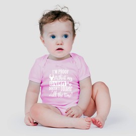 AW Fashions I'm Proof That My Daddy Doesn't Hunt All The Time Baby Bodysuit Funny Cute Newborn Clothing (6 Months, Pink)
