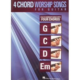 4-Chord Worship Songs For Guitar (G-C-D-Em)