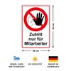Strobo Zutritt nur für Mitarbeiter Sign, 20 x 30 cm,