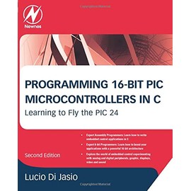 Programming 16-bit PIC Microcontrollers in C