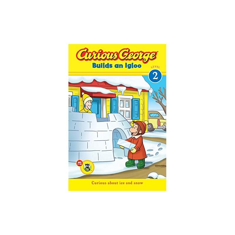 Curious George Builds an Igloo: A Winter and Holiday Book