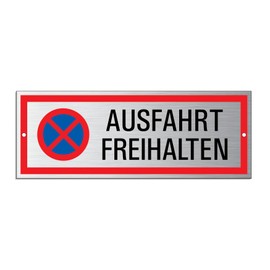 Sign Ausfahrt freihalten 175 x 65 mm Aluminium Sign Stainless Steel Look 2-Hole Punched Weatherproof Multicoloured Print 53387-L