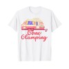 Gone Glamping Nature Camping Trip Campfire Glamper T-Shirt