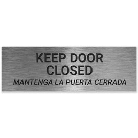 Keep Door Closed Bilingual Sign, Engraved, 3x9 Inches, Indoor/Outdoor Use, Made in USA