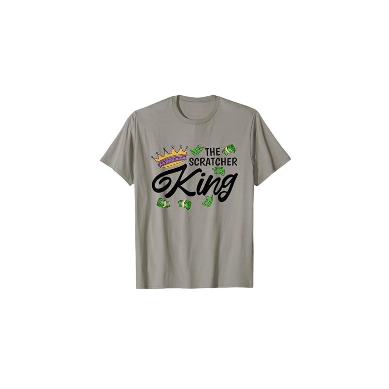 The Scratcher King, Lottery and Scratch Ticket Lover T-Shirt
