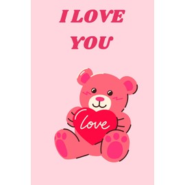 I LOVE YOU: Notebook/Journal