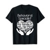 Behavioral Specialist T shirt Heart Hands School Team Gift