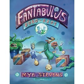 The Fantabulous Robo-Bros