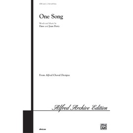 Dave Perry,Jean Perry: One Song: Mixed Choir: Vocal Score