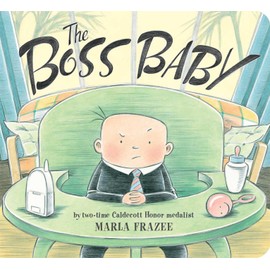 The Boss Baby (Classic Board Books)