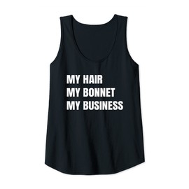 Womens My Hair My Bonnet My Business Satin Ladies Tank Top