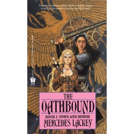  The Oathbound (Vows and Honor Book 1)